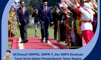 60 Siswa atau Siswi SMPN 2 SMPN 7 dan SMPS Kesatuan Turut Sambut Tamu Negara Perdana MenteriMalaysia