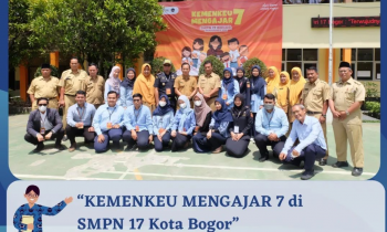 KEMENKEU MENGAJAR 7 di SMPN17 Kota Bogor