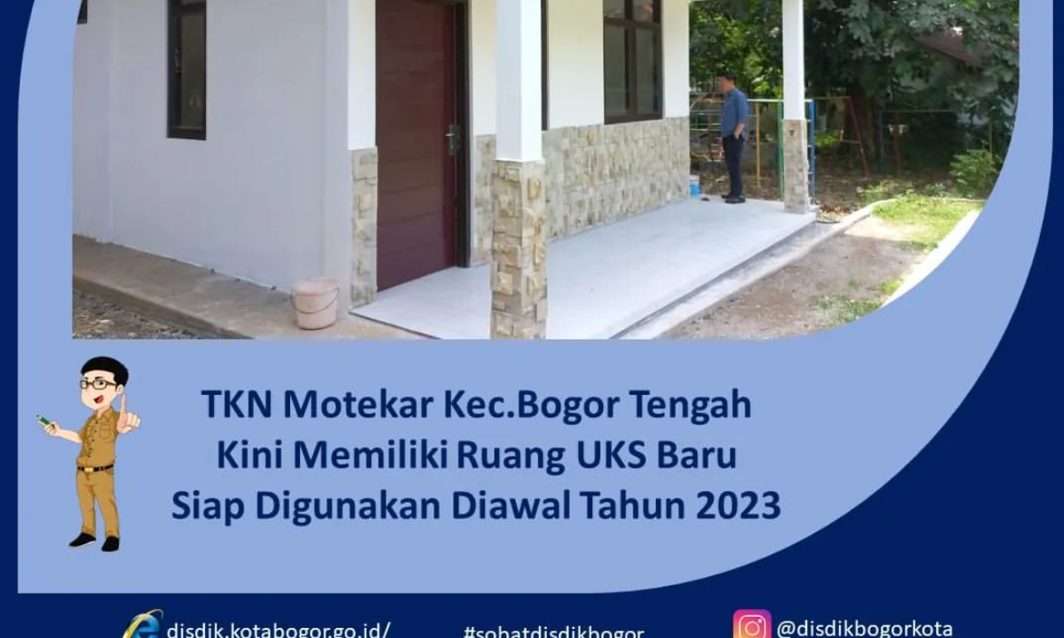 TKN Motekar Kec.Bogor Tengah kini memiliki ruang Unit Kesehatan Sekolah Siap Digunakan Diawal Tahun 