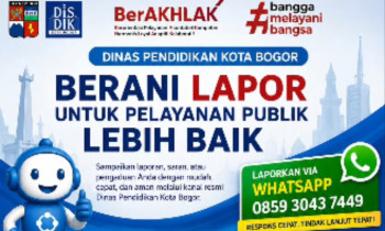 BERANI LAPOR, BERSAMA WUJUDKAN PELAYANAN PENDIDIKAN YANG LEBIH BAIK!