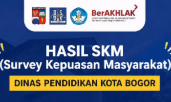 Hasil SKM (Survey Kepuasan Masyarakat) Dinas Pendidikan Kota Bogor