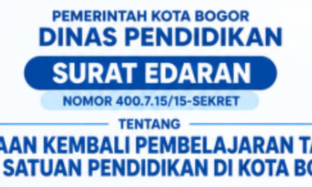 SURAT EDARAN TENTANG PELAKSANAAN KEMBALI PEMBELAJARAN TATA[ MUKA PADA SATUAN PENDIDIKAN DI KOTA BOGO
